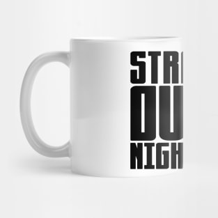 Straight Outta Night Shift Mug